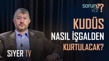 Kudüs Nasıl İşgalden Kurtulacak? | Muhammed Emin Yıldırım