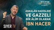 Askalan Hadisleri ve Gazzeli Bir Alim Olarak İbn Hacer | Muhammed Emin Yıldırım