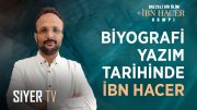 Biyografi Yazım Tarihinde İbn Hacer | Doç. Dr. Halil İbrahim Turhan