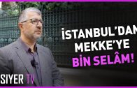 İstanbul’dan Mekke’ye Bin Selâm! | Muhammed Emin Yıldırım | 2024 Umre Ziyareti