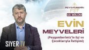 Evin Meyveleri – Hz. Peygamber’in (sas) Gençliği 10. Bölüm