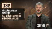 Rüzgarlardan Cinlere Hz. Süleyman’ın (as) Hükümranlığı | Muhammed Emin Yıldırım